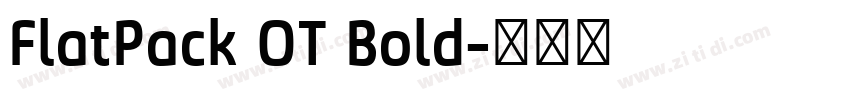 FlatPack OT Bold字体转换